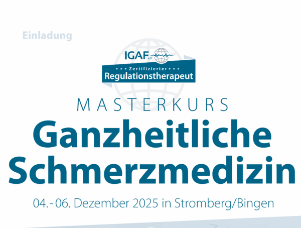 MASTERKURS Ganzheitliche Schmerzmedizin - 04.-06.12.2025 in Stromberg/Bingen